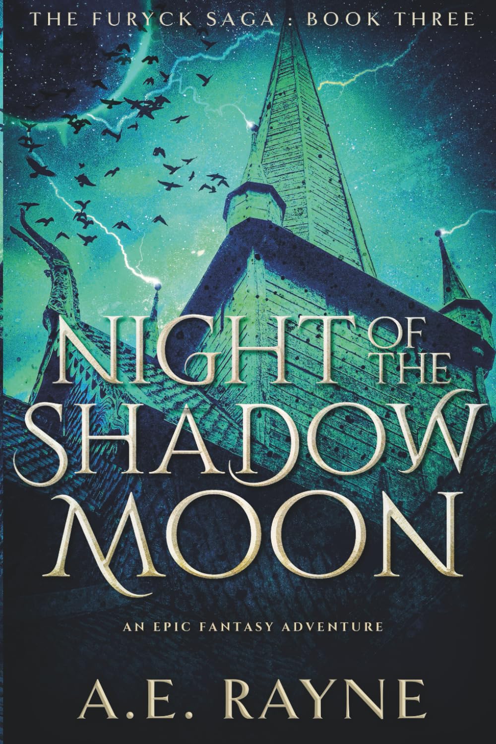 Night of the Shadow Moon (The Furyck Saga: Book 3)