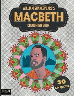 William Shakespeare's Macbeth Colouring Book: 30 Key Quotes