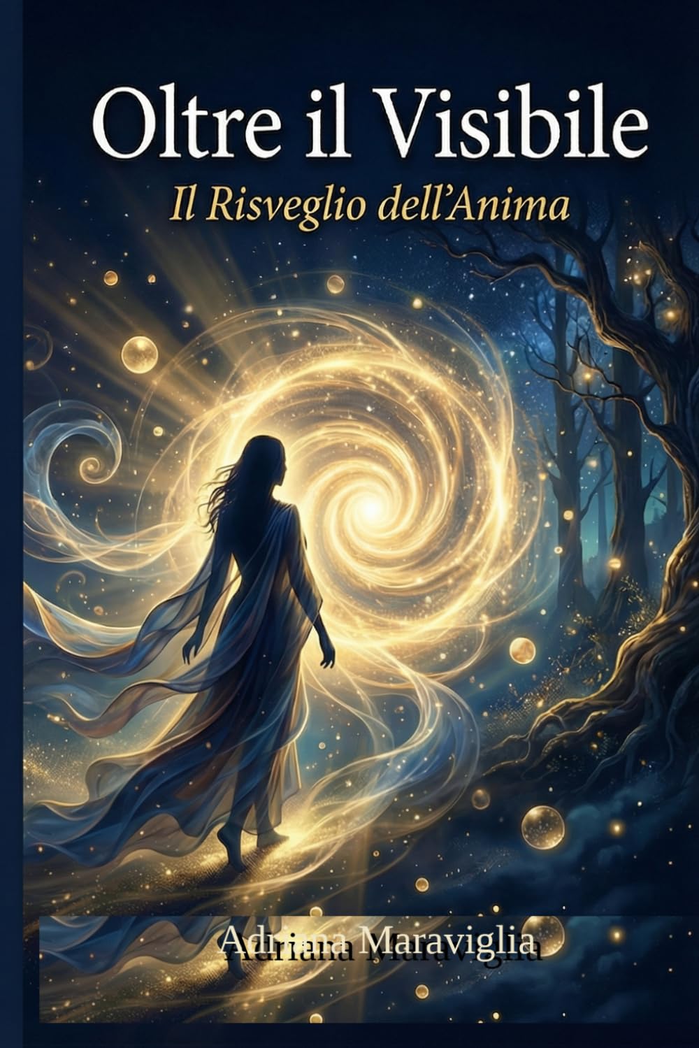 Oltre il visibile il risveglio dell'anima