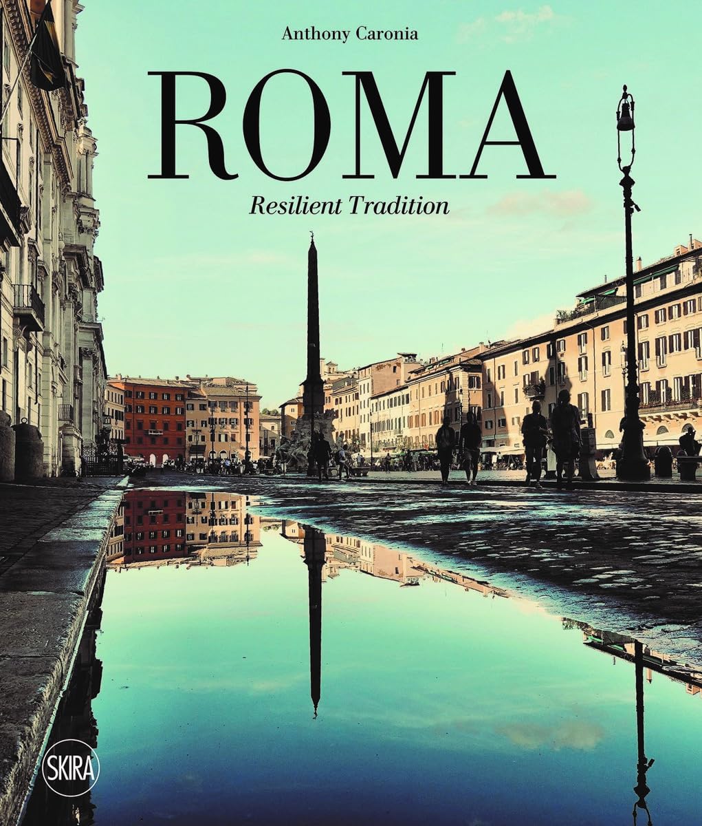Roma Tradizione che resiste lecture idéale pour préparer votre voyage culturel en Italie