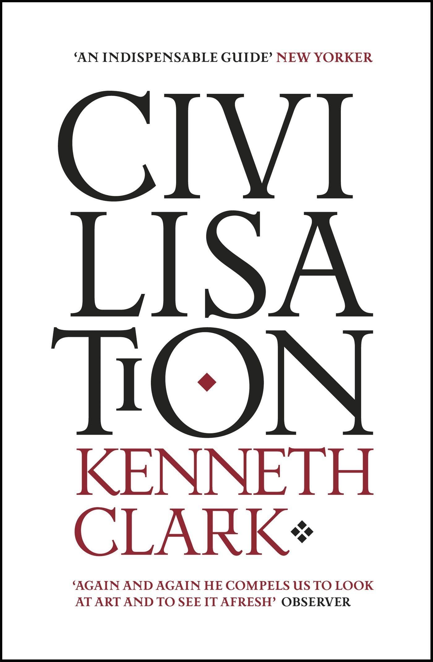 Civilisation: A Personal View By Kenneth Clark. 9780719568442