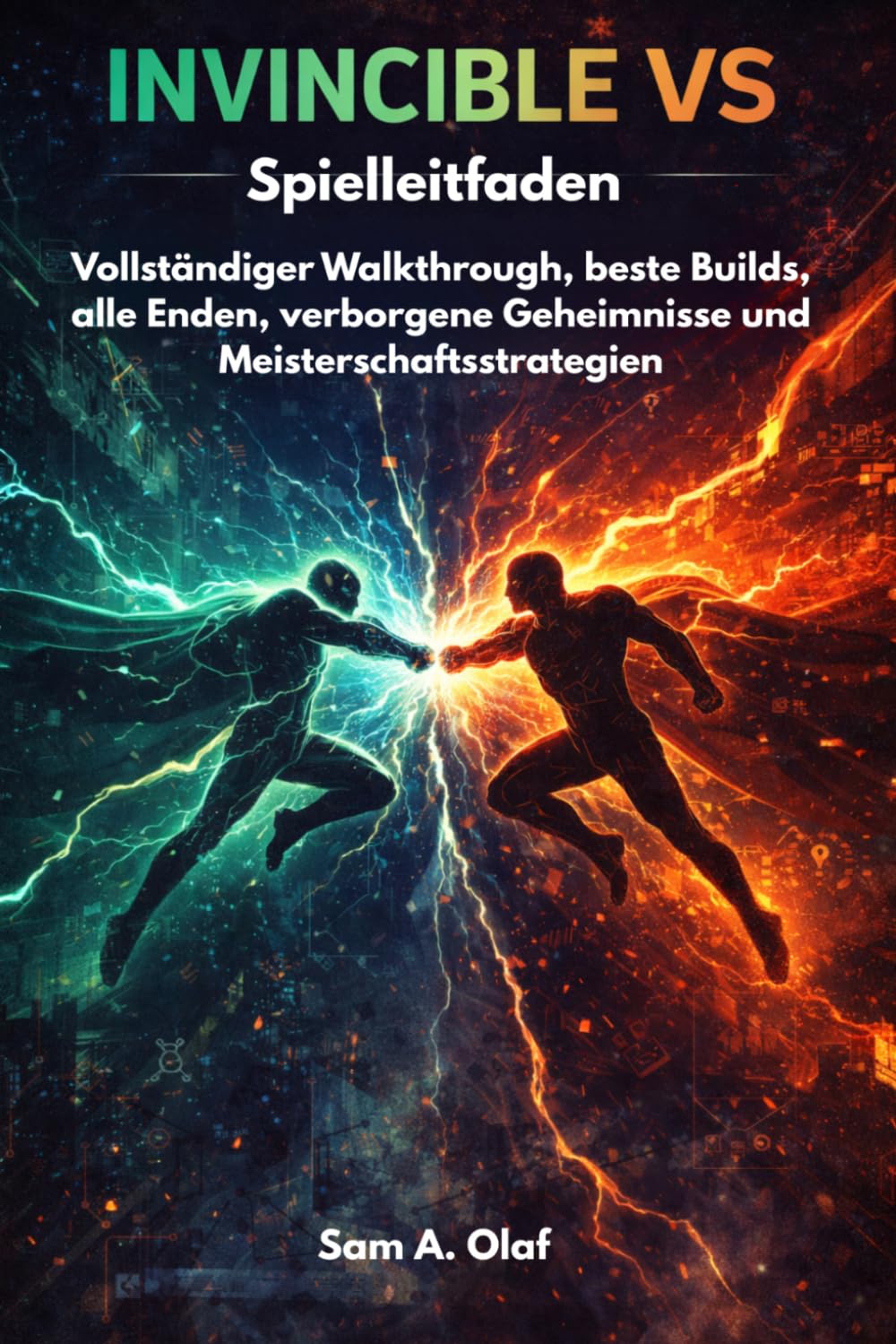 Invincible VS Spielleitfaden: Vollständiger Walkthrough, beste Builds, alle Enden, verborgene Geheimnisse und Meisterschaftsstrategien