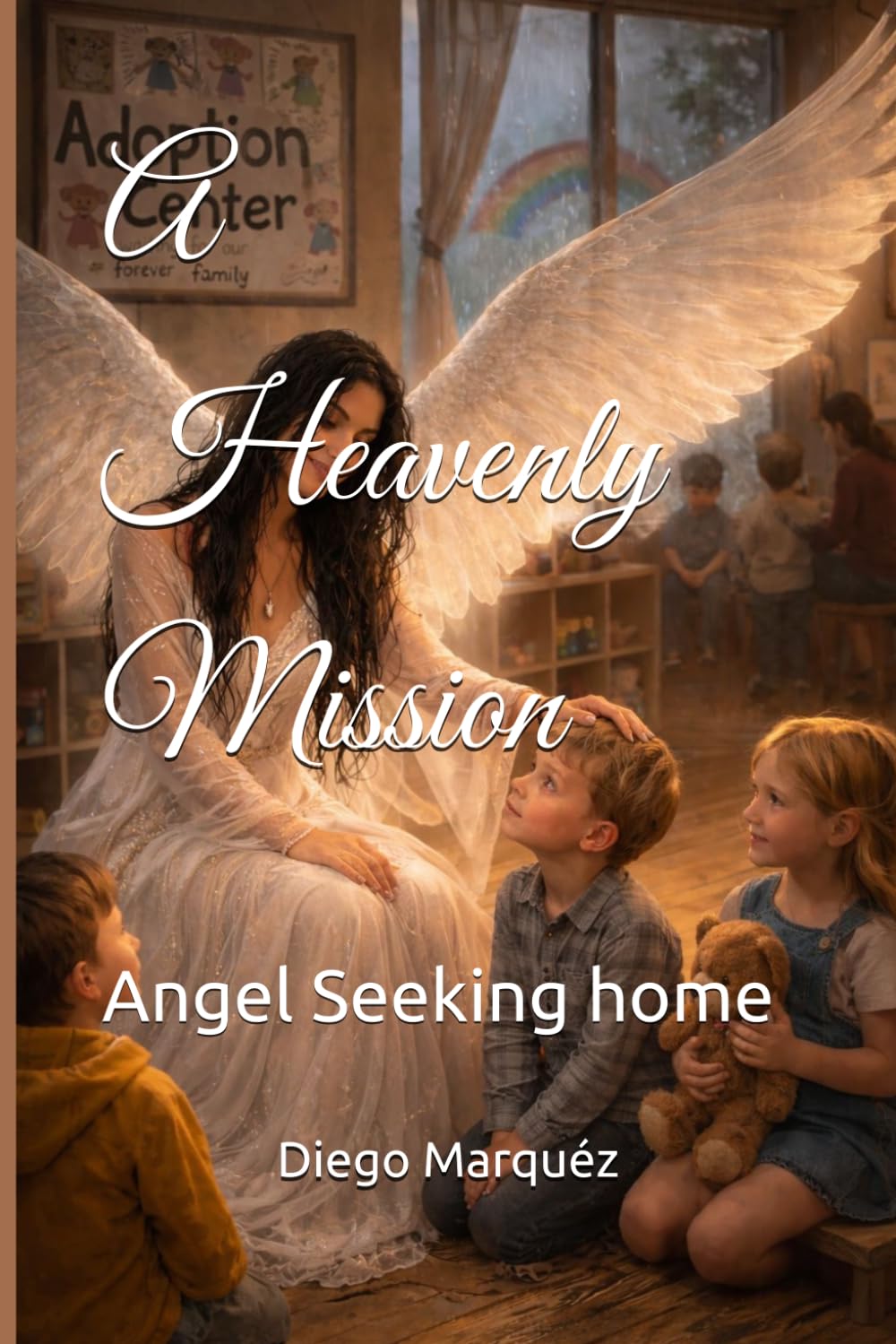 A Heavenly Mission: Angel Seeking home
