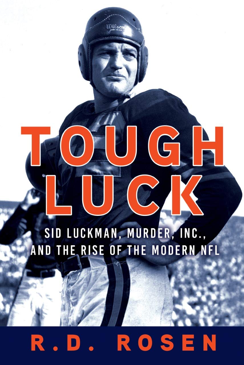 Buy Tough Luck: Sid Luckman, Murder, Inc., and the Rise of the Modern NFL — BookShops.in