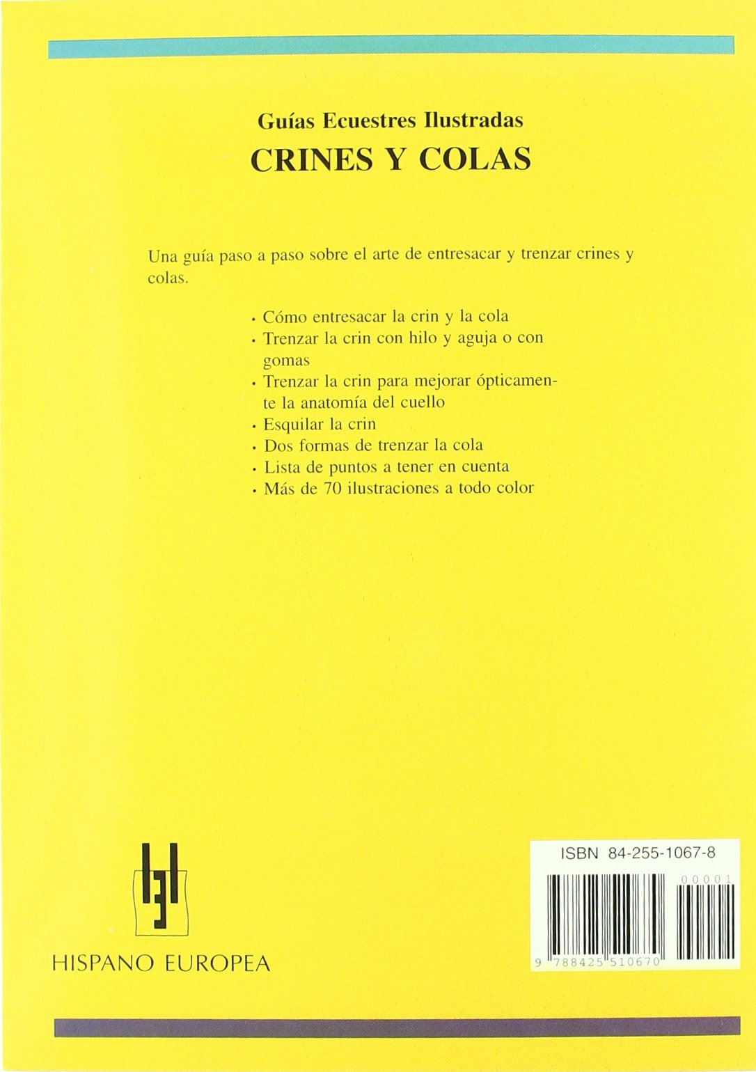Crines y colas (Guías ecuestres ilustradas)