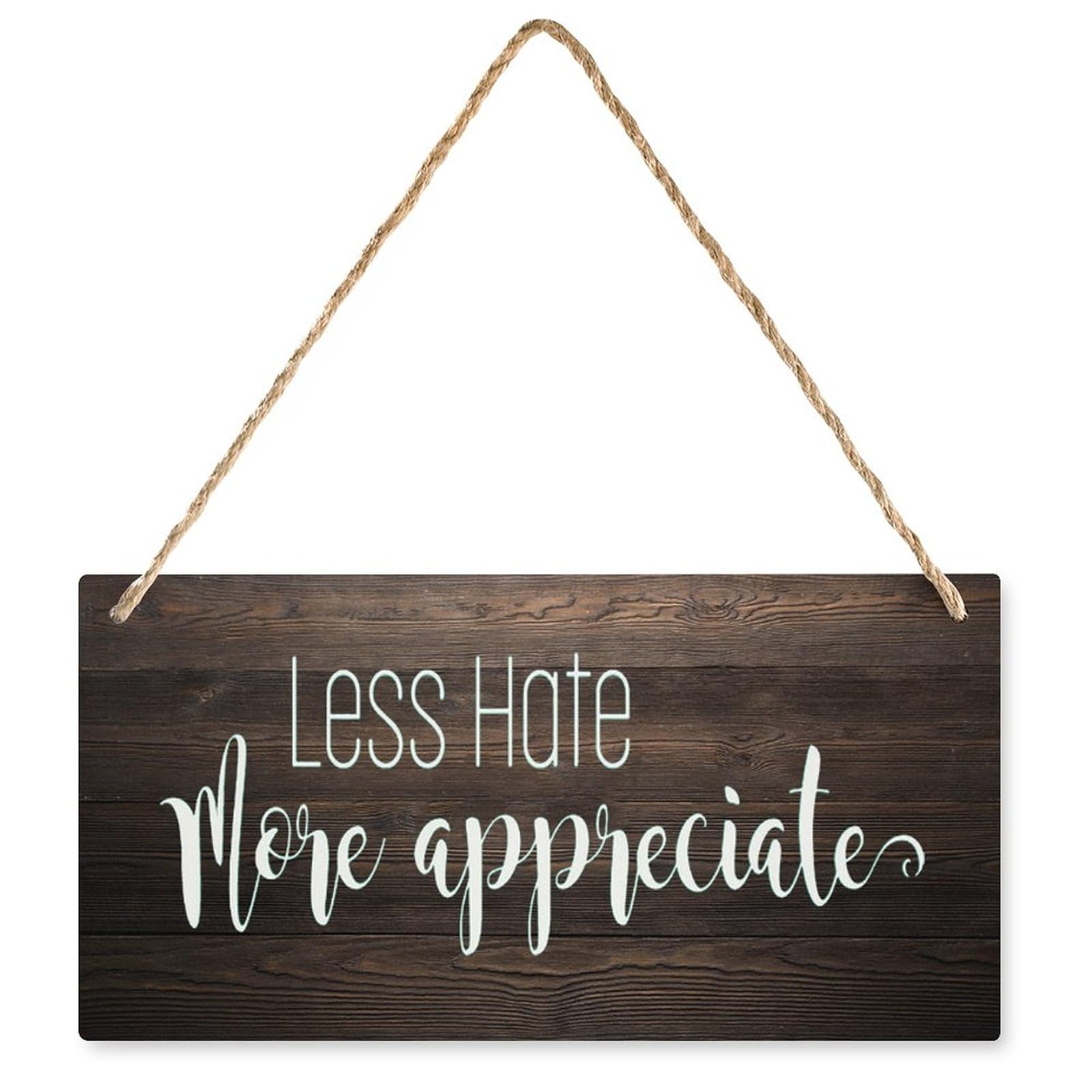 Kindness Wood Sign - Less Hate - More Appreciate | Rustic Hanging Decor for Farmhouse Living Room & Thanksgiving | Ideal for Kindness Advocates | 12X6 Inch