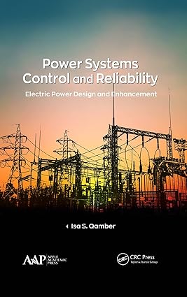 POWER SYSTEMS CONTROL AND RELIABILITY ELECTRIC POWER DESIGN AND ENHANCEMENT (HB 2020)