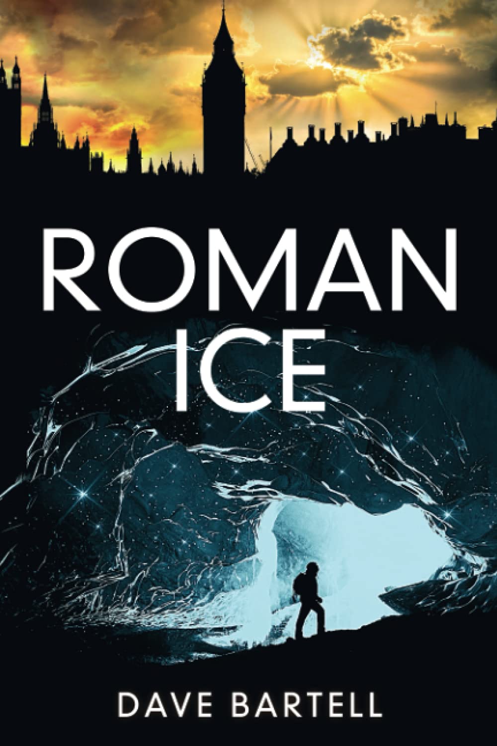 Roman Ice: An Archeological Thriller (A Darwin Lacroix Adventure)