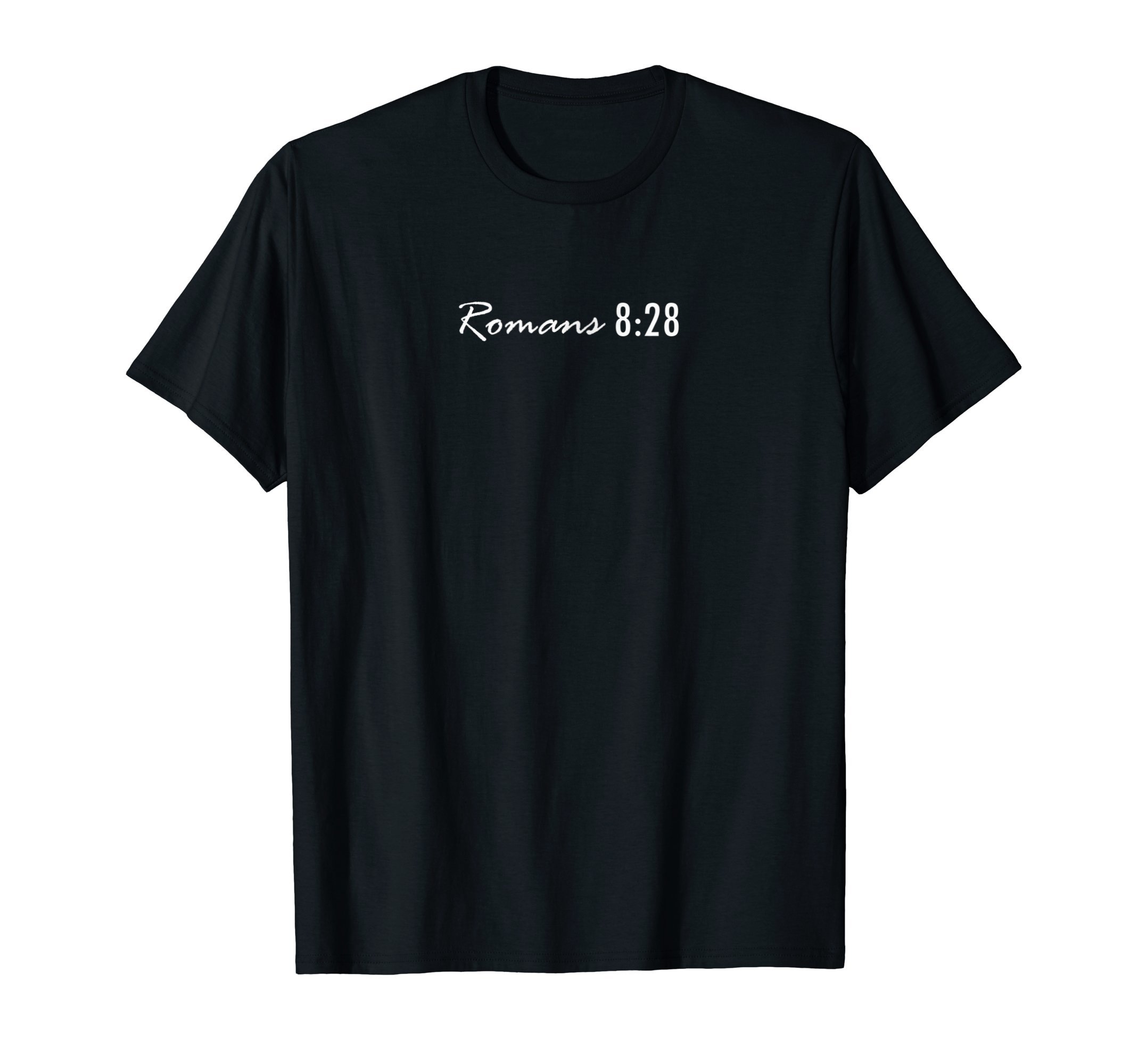Religious Bible Verse TeesRomans 8:28 - Bible Verse T-Shirt T-ShirtOEKO-TEX STANDARD 100