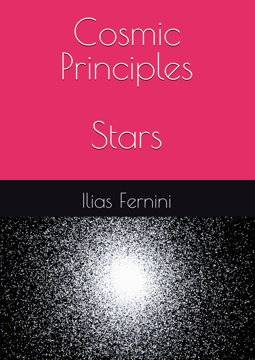 Cosmic Principles: Stars      Paperback – August 19, 2025