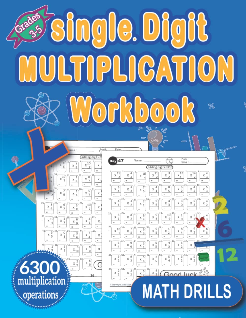 Math Drills single Digit multiplication Workbook: 100+ Practice Pages Math Drills For Grades 3-5, Math Drills, Digits 0-12, Reproducible Practice Problems