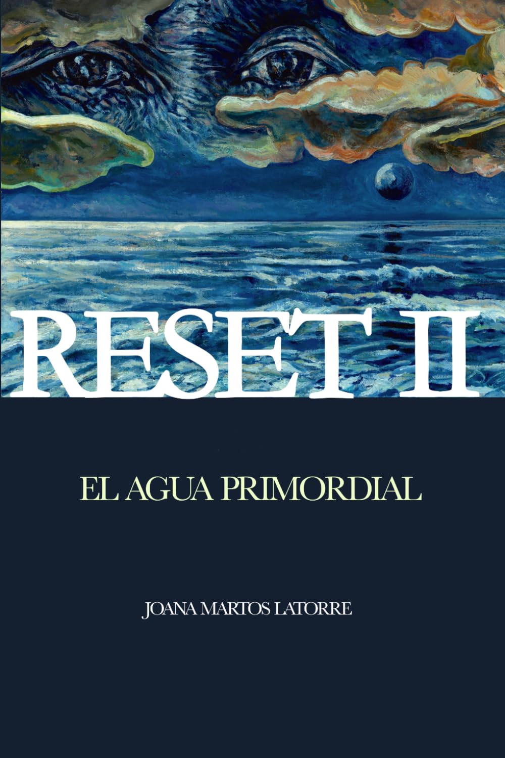 Reset II: El agua primordial