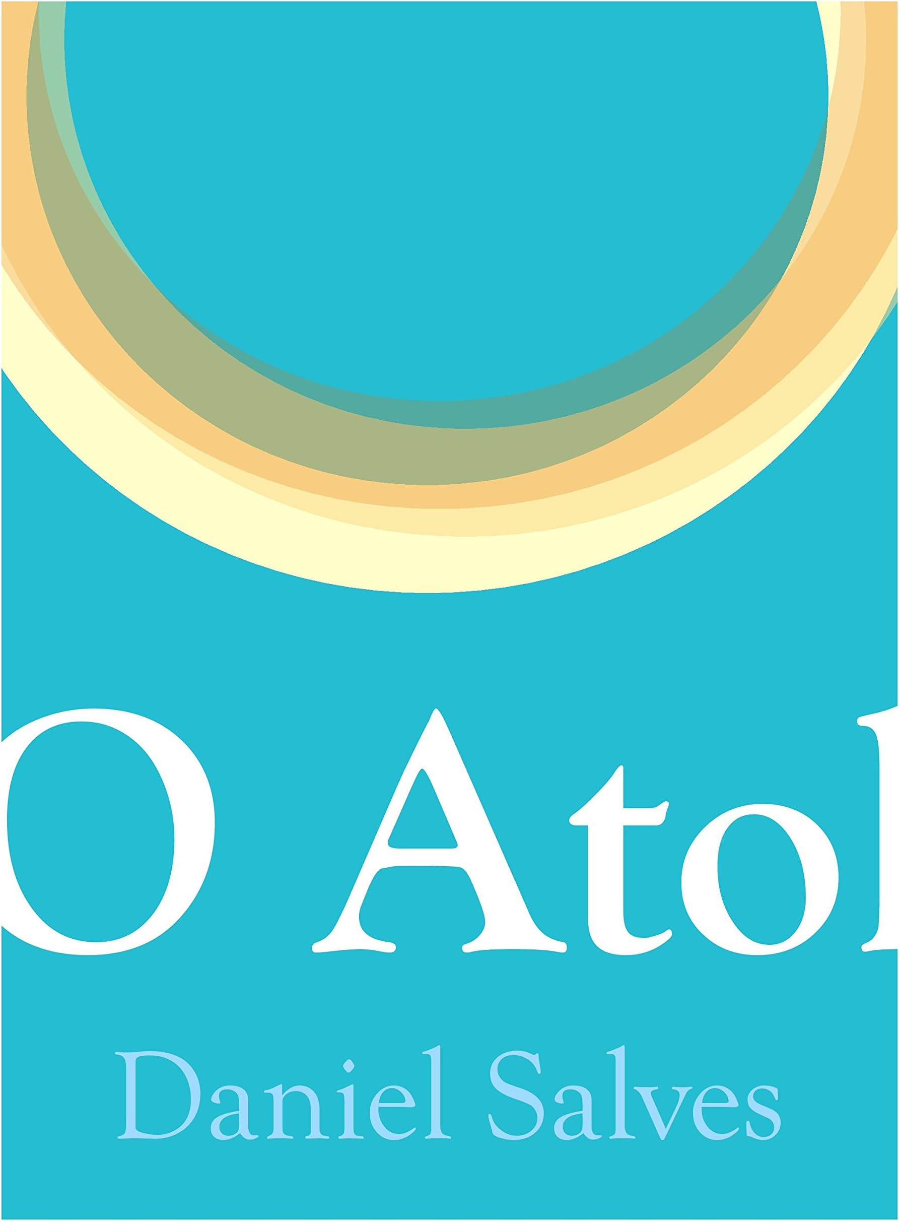 O Atol (Portuguese Edition)
