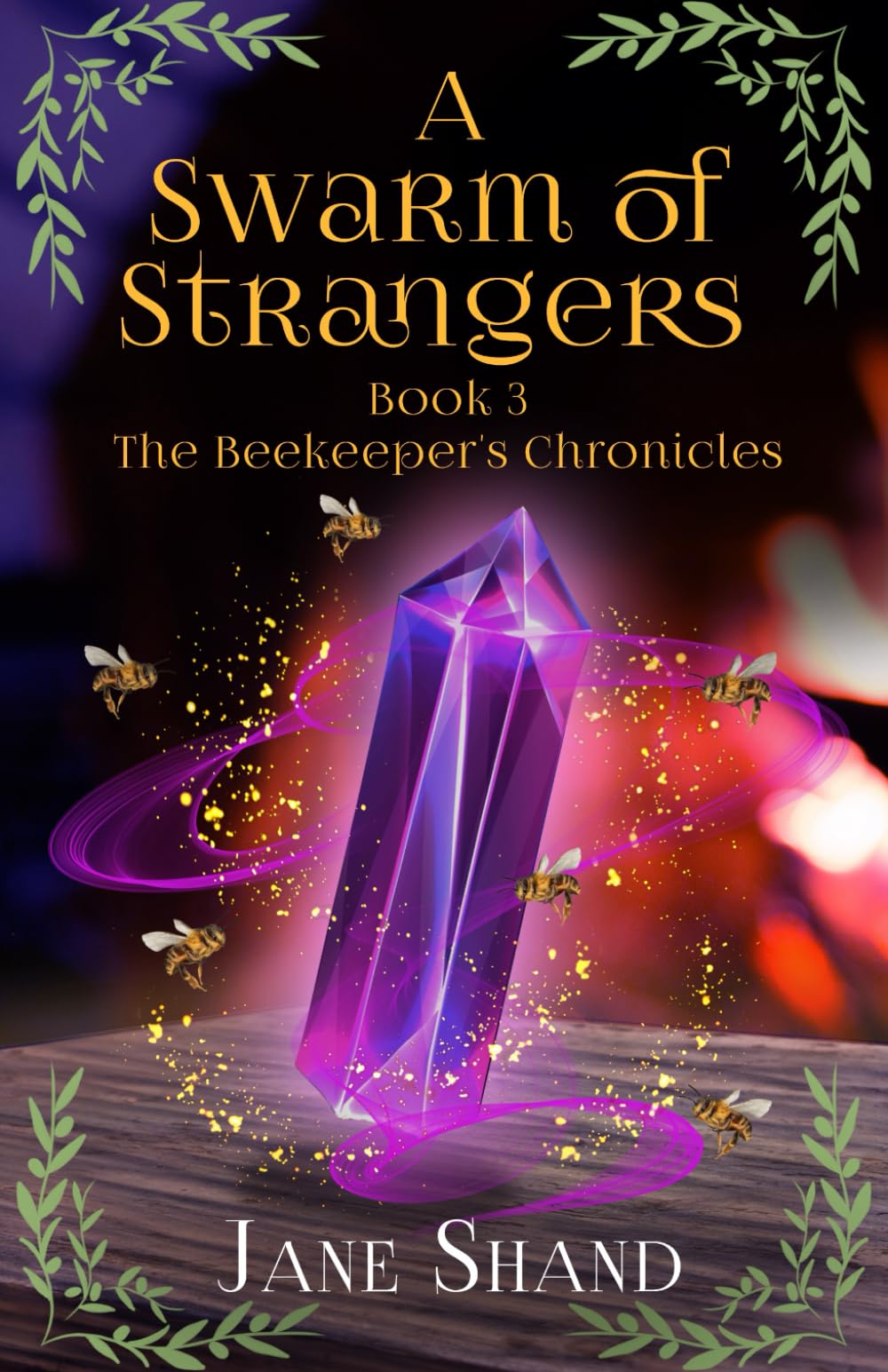 A Swarm of Strangers (The Beekeeper's Chronicles)
