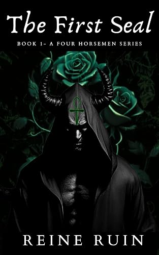 The First Seal: Book 1 - A Four Horsemen Series