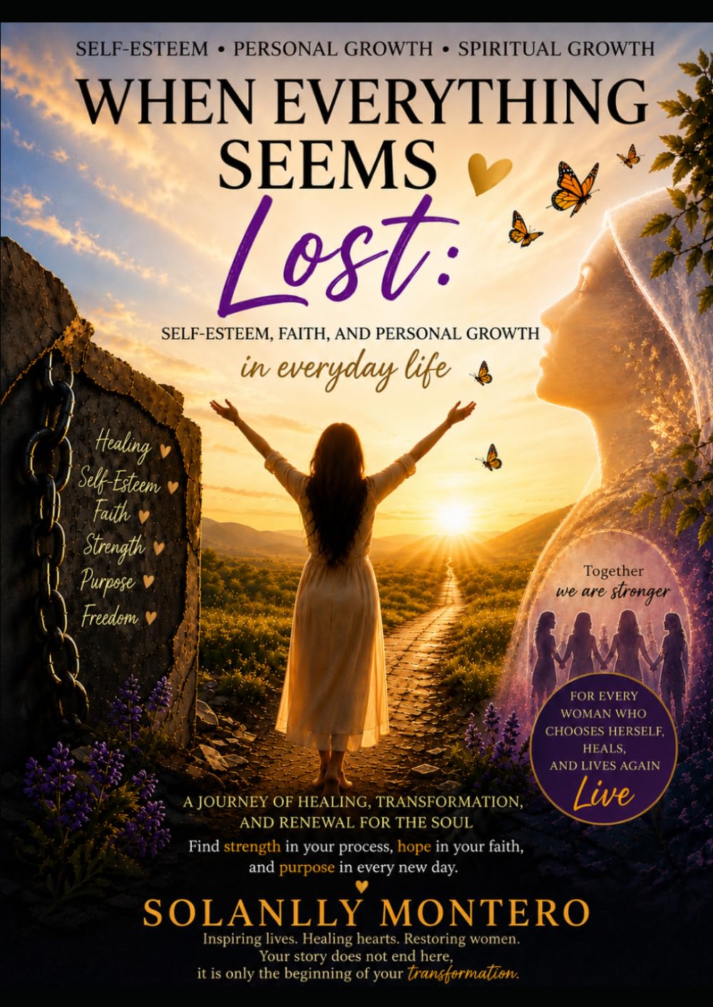 When Everything Seems Lost: Self-Esteem, Faith, and Personal Growth in Everyday Life