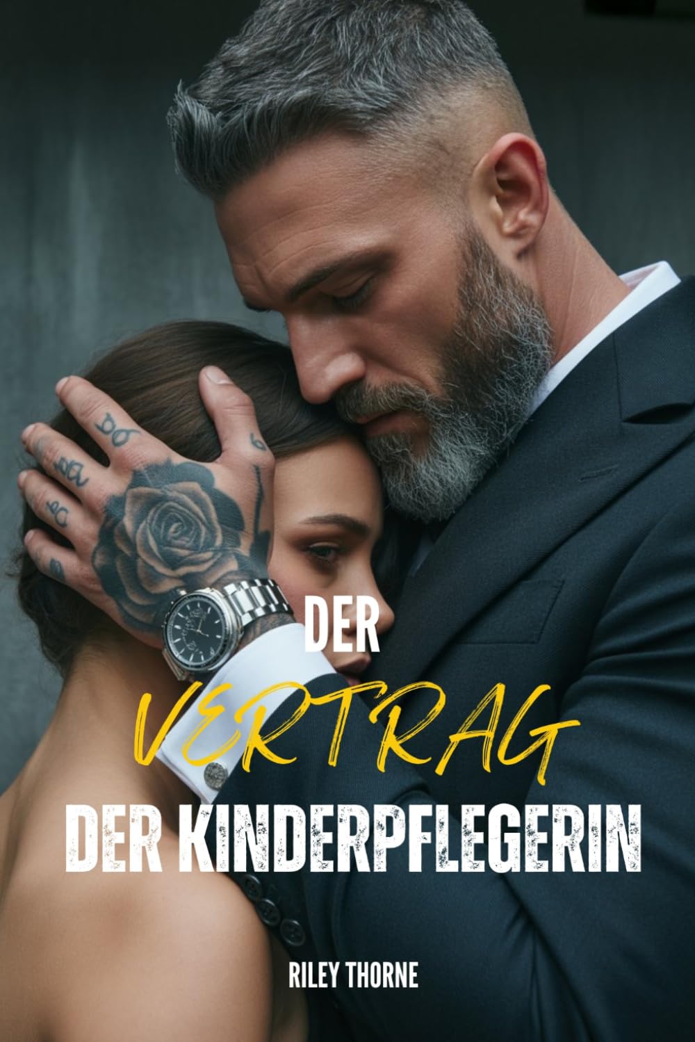DER VERTRAG DER KINDERPFLEGERIN: Eine Altersunterschieds- und Milliardärs-Romanze
