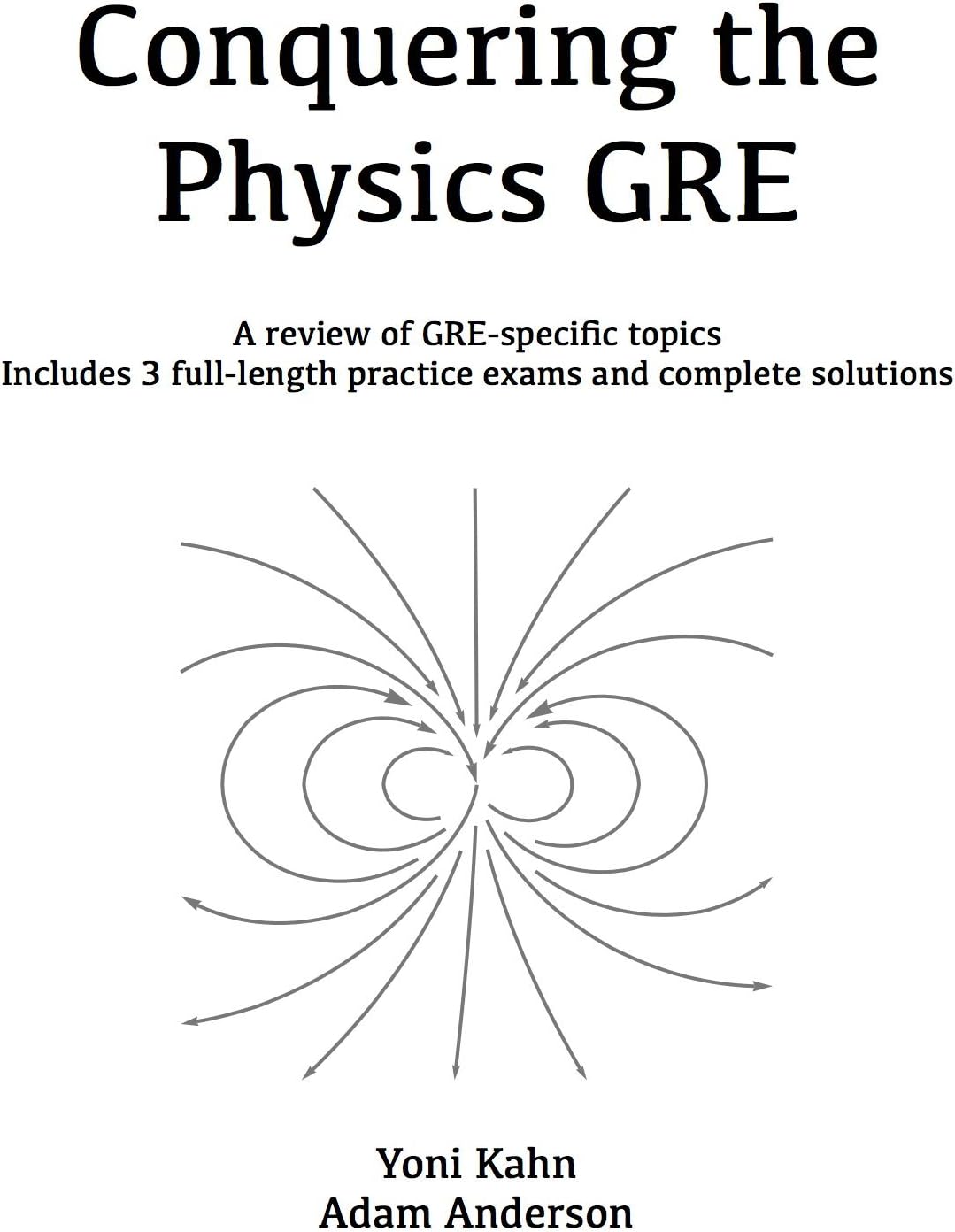 Conquering the Physics GRE