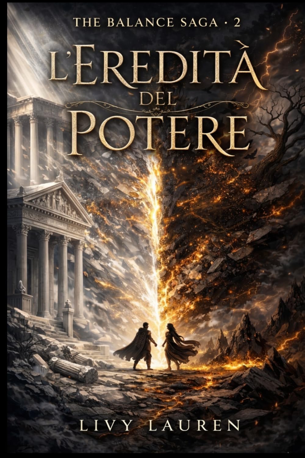 L'Eredità del Potere (The balance saga)