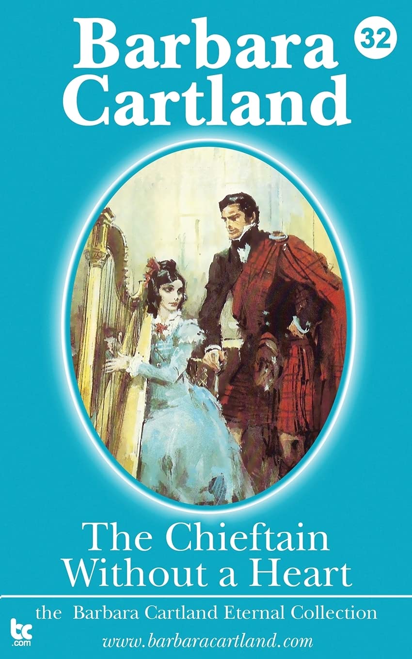 The Chieftain Without a Heart: Volume 32 (The Eternal Collection)