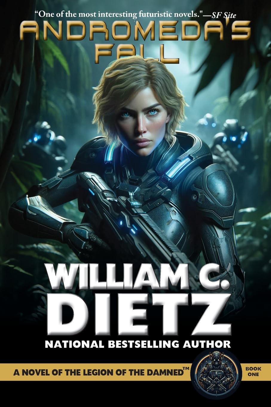 Andromeda's Fall: A Novel of the Legion of the Damned: 1 (Legion of the Damned Prequel, 1)