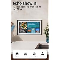 Amazon Echo Show 15 (Ultimo modello)