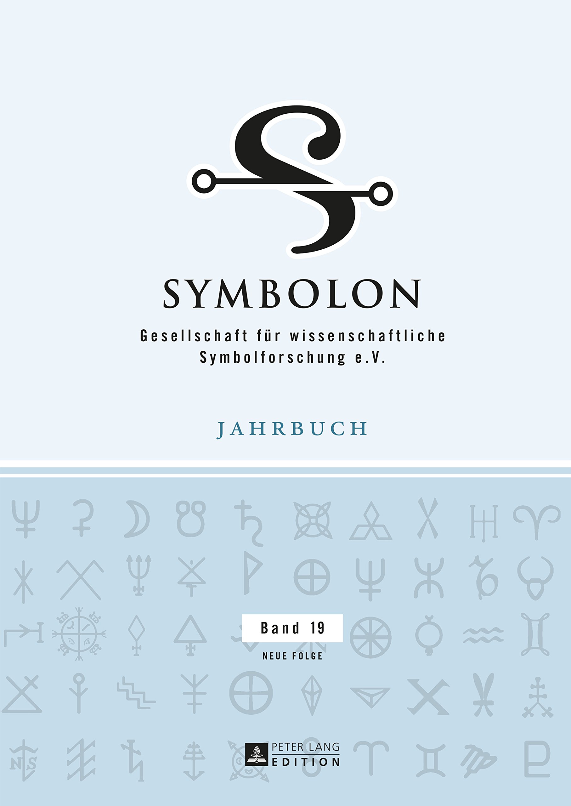 Symbolon - Band 19: Gesellschaft fuer wissenschaftliche Symbolforschung e. V. (German Edition)