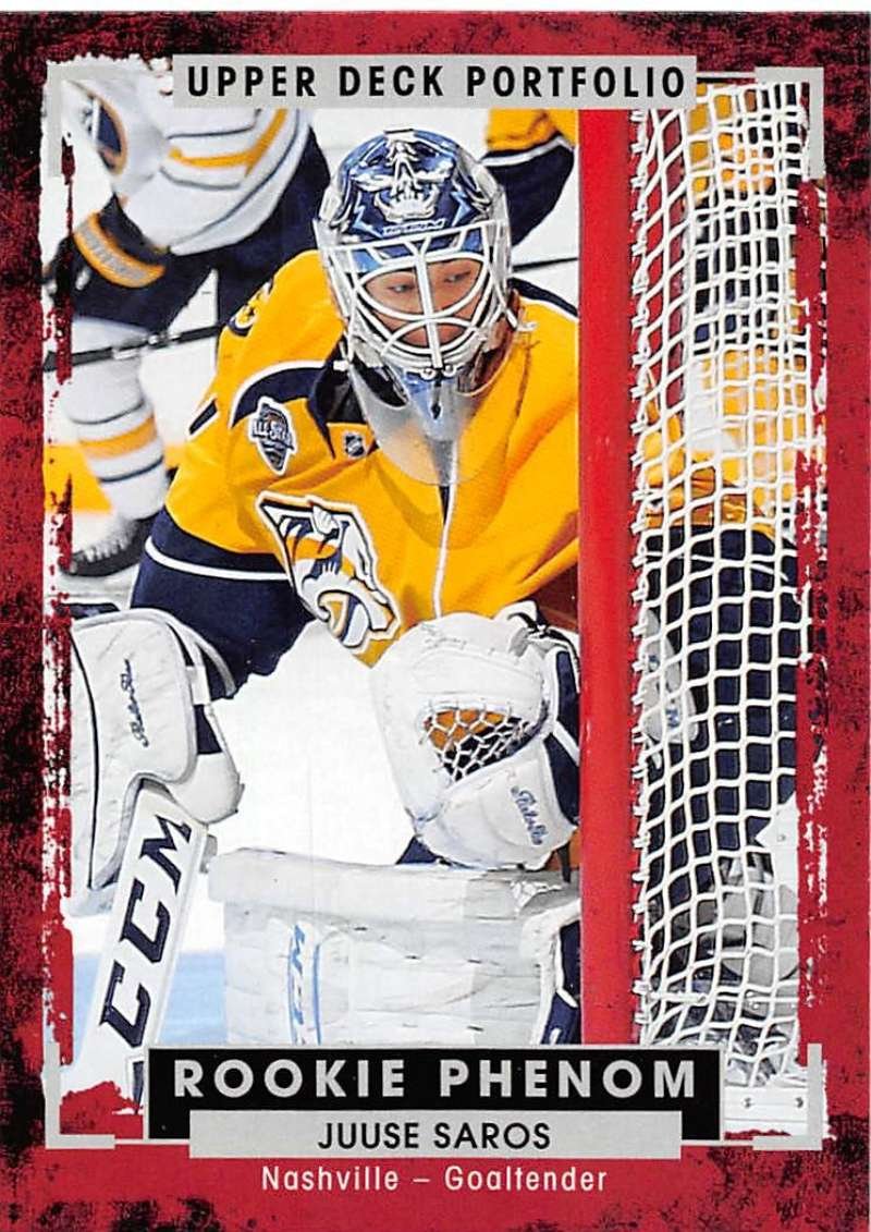2015-16 Upper Deck Portfolio #231 Juuse Saros RC Rookie Card Nashville Predators Hockey Card