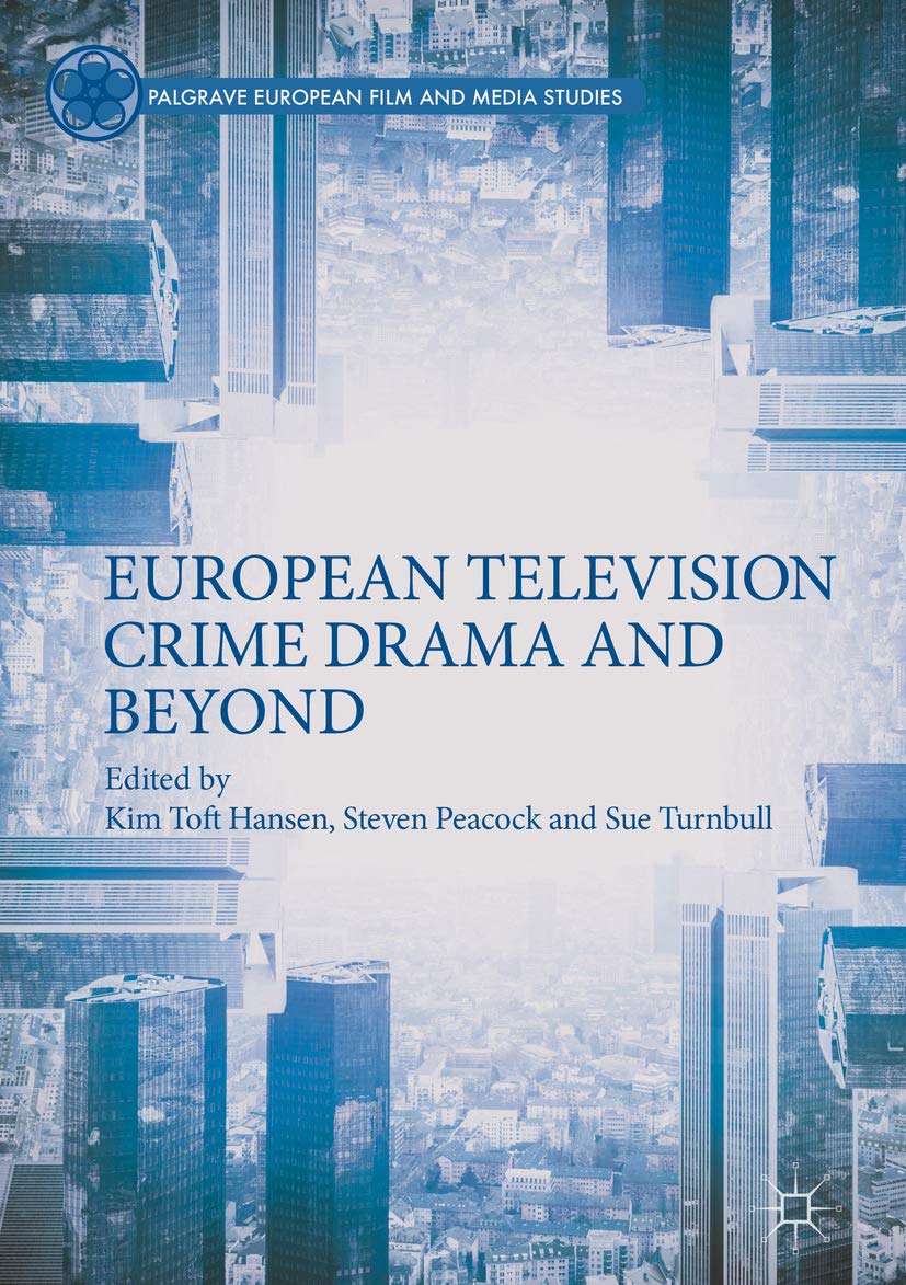 European Television Crime Drama livre de chevet pour analyser vos séries le soir