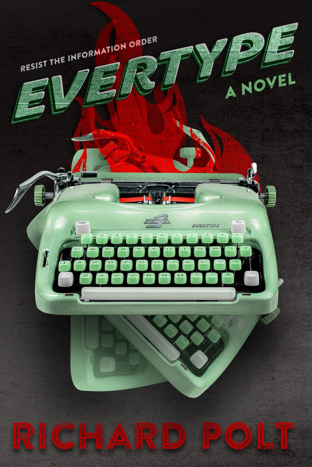 Evertype: A Novel