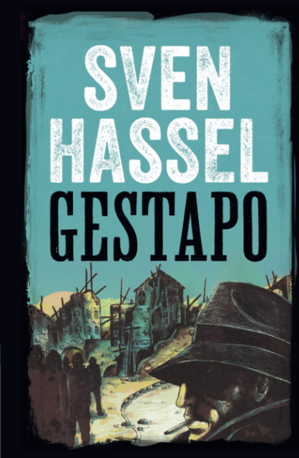 GESTAPO: Edición española (Sven Hassel serie bélica)