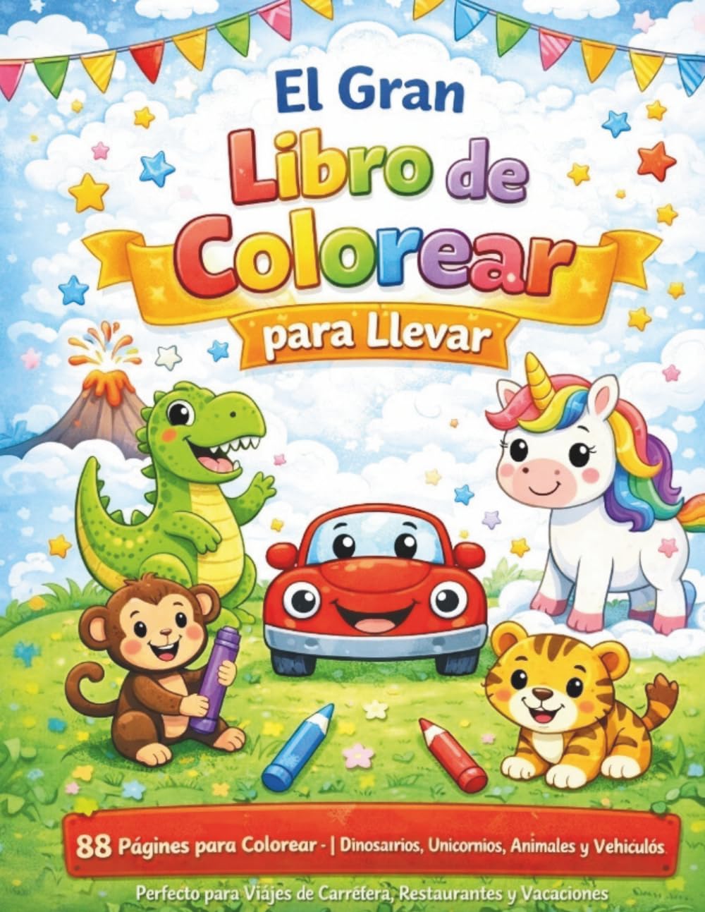 El Gran Libro para Colorear para Llevar: 88 páginas para colorear – Dinosaurios, unicornios, animales y vehículos | Actividades para niños en viajes, ... y certificado final (Colorea con Imaginación)