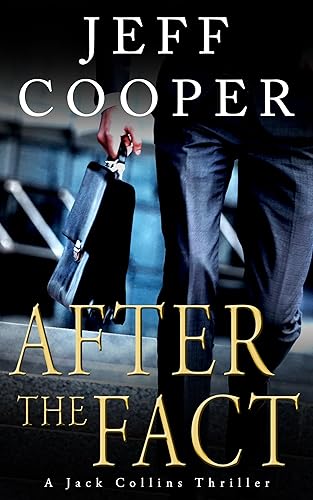 After the Fact (A Jack Collins Thriller Book 1)