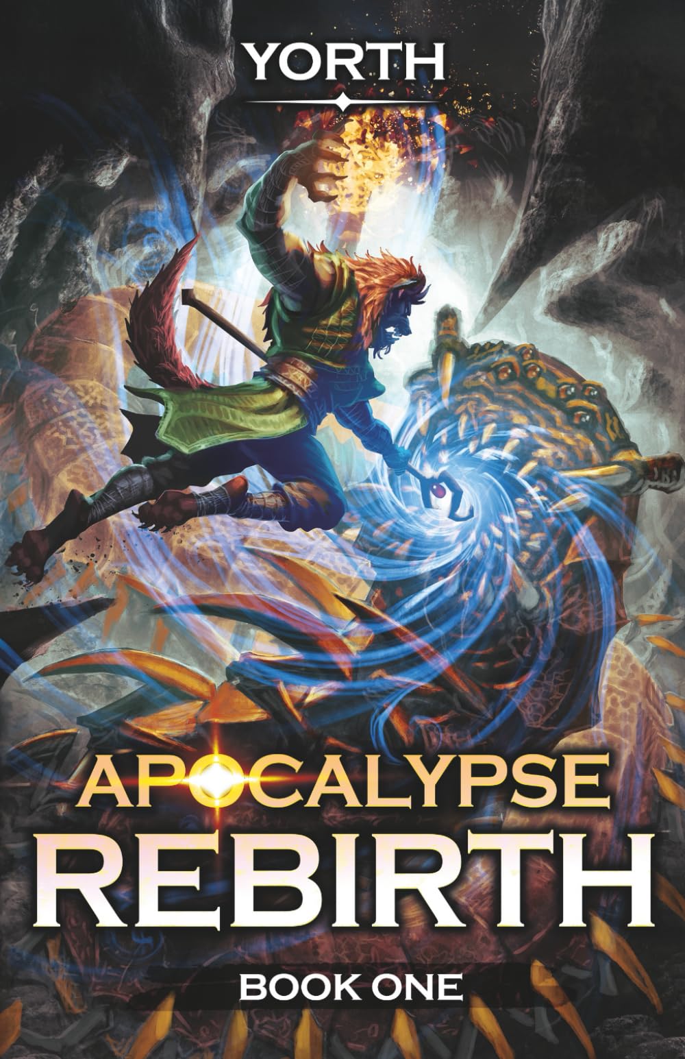 Apocalypse Rebirth: A LitRPG Adventure: 1