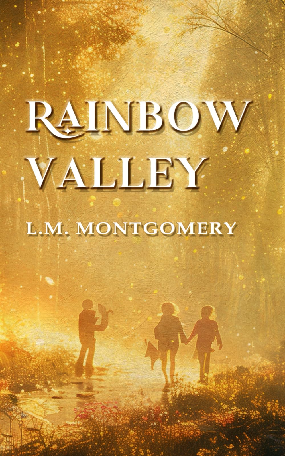Rainbow Valley: Annotated