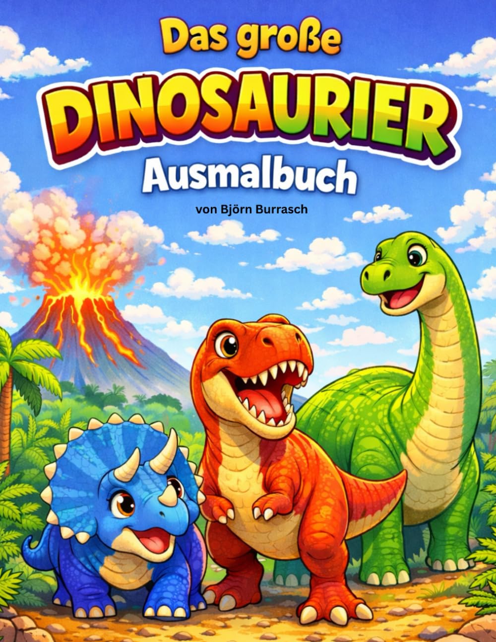 Das große Dinosaurier Ausmalbuch