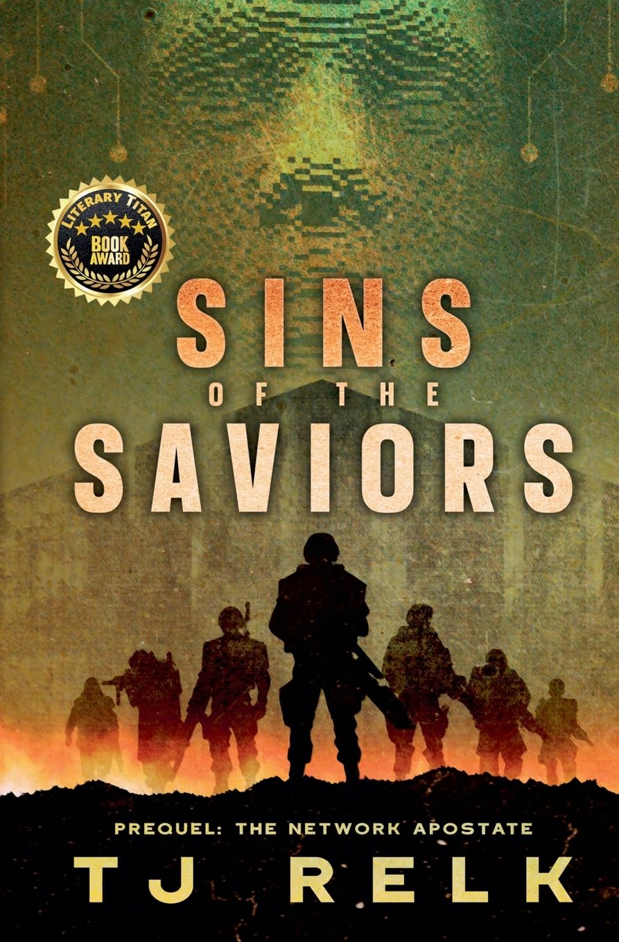 Sins of the Saviors Prequel: The Network Apostate: 1