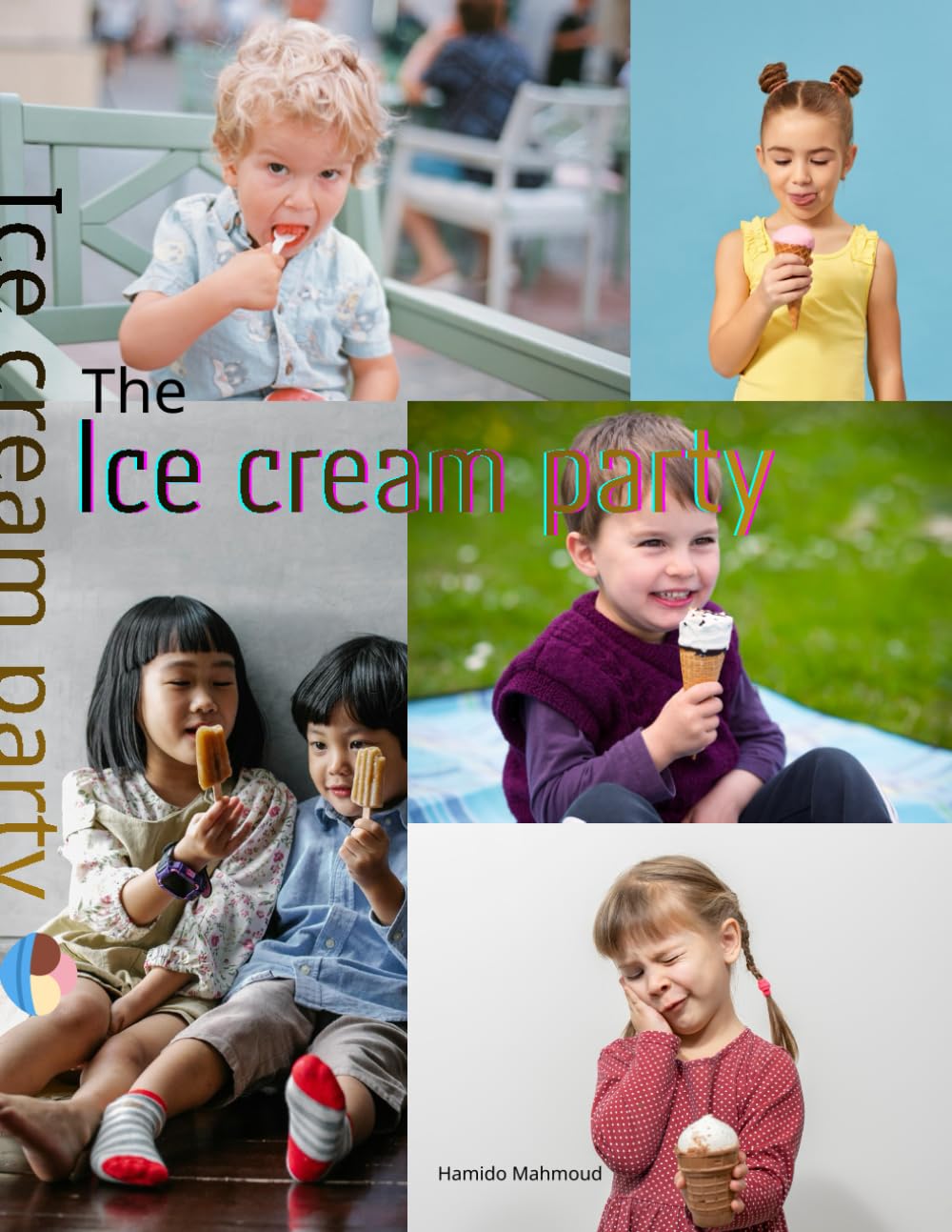 The Ice Cream Party: That Taught a Sweet Lesson!