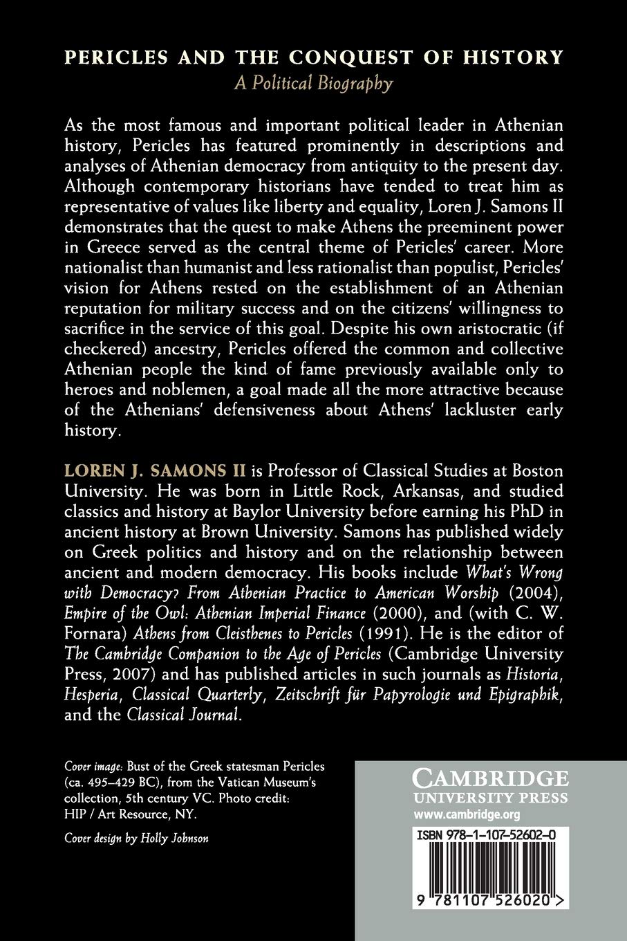 Pericles and the Conquest of History: A Political Biography