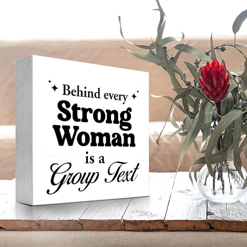 Miniatura 4 de z-crange Decoración inspiradora para mujer, con texto en caja de madera, texto en inglés "Behind Every Strong Woman Is a Group", letrero