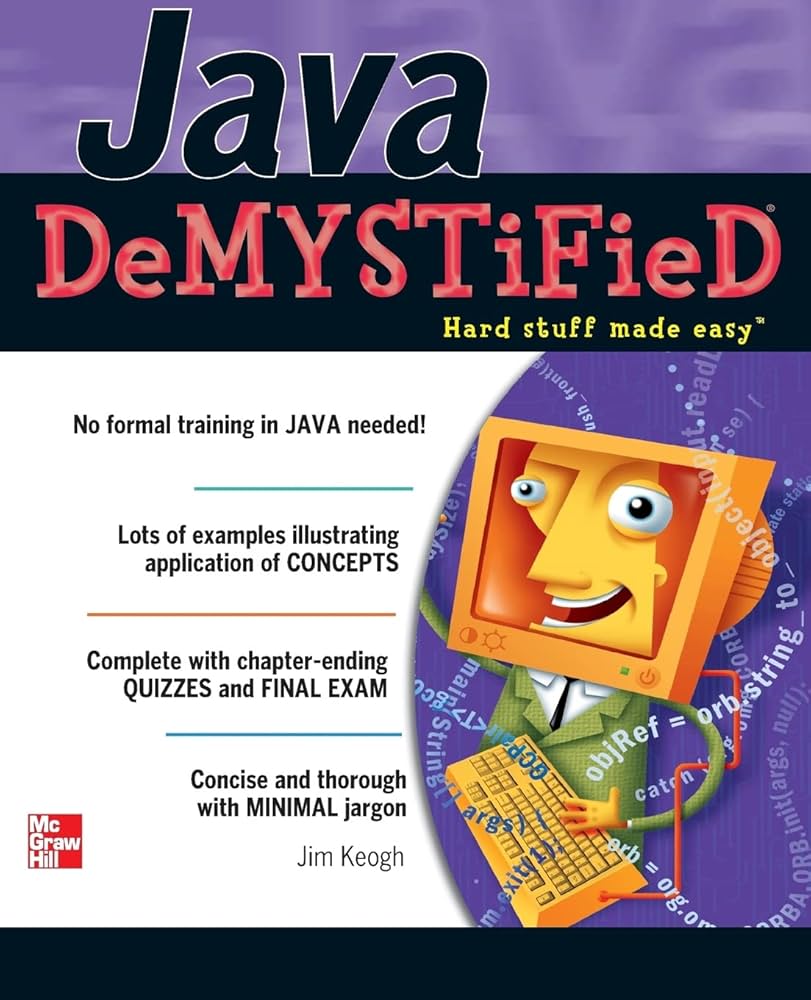 Java Demystified: Keogh, Jim: 9780072254549: Amazon.com: Books