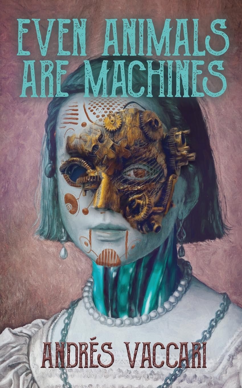 Buy Even Animals Are Machines — BookShops.in