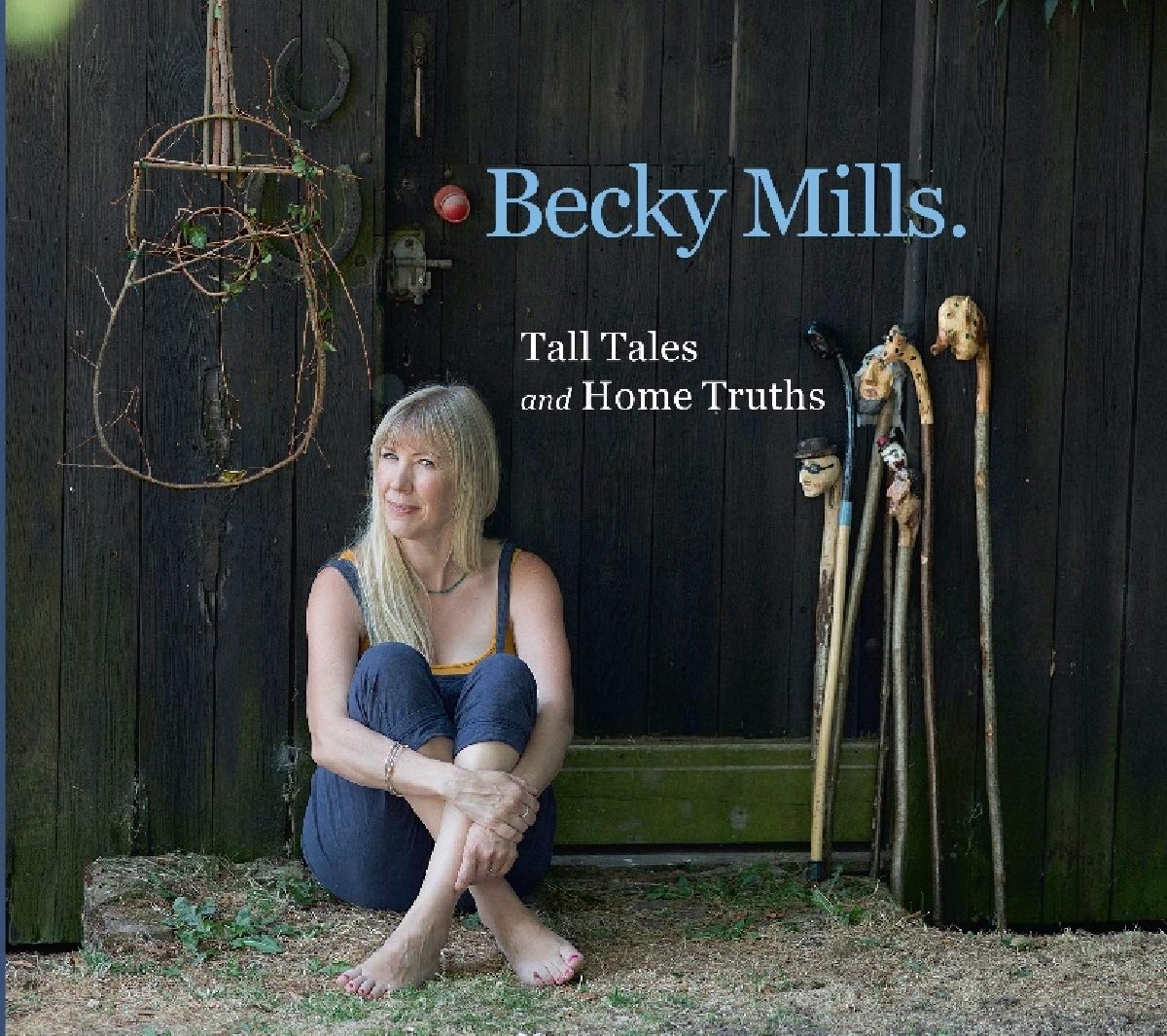 Tall Tales And Home Truths