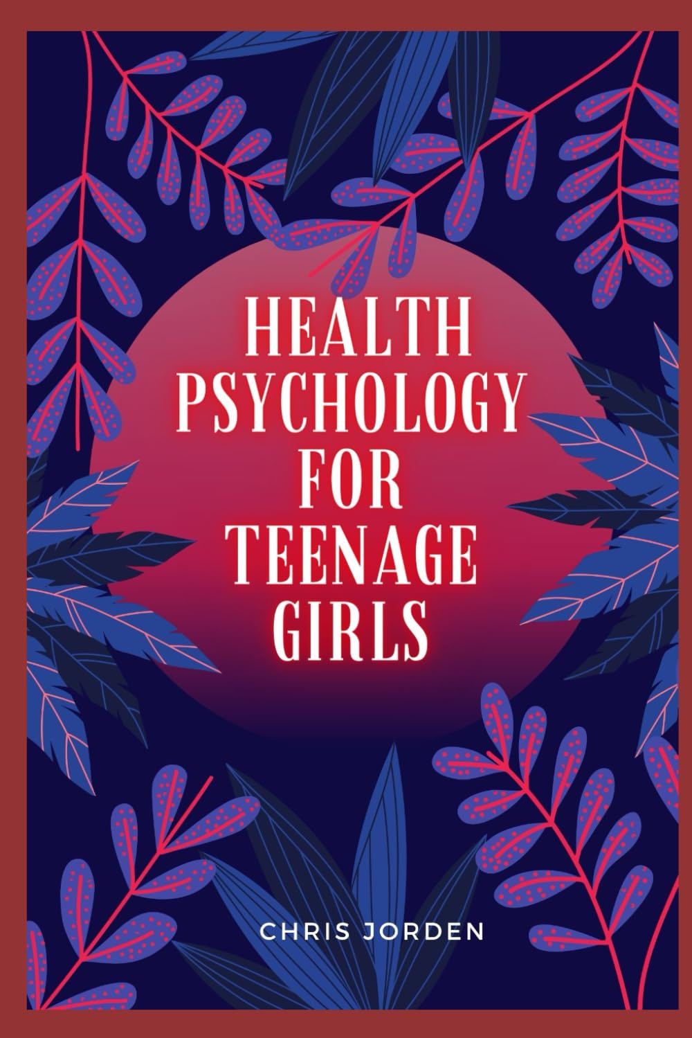 health psychology for teenage girls: Nutrition, Exercise, and Well-being