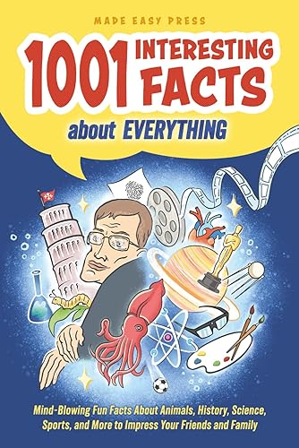 1001 Interesting Facts About Everything: Mind-blowing Fun Facts About Animals,