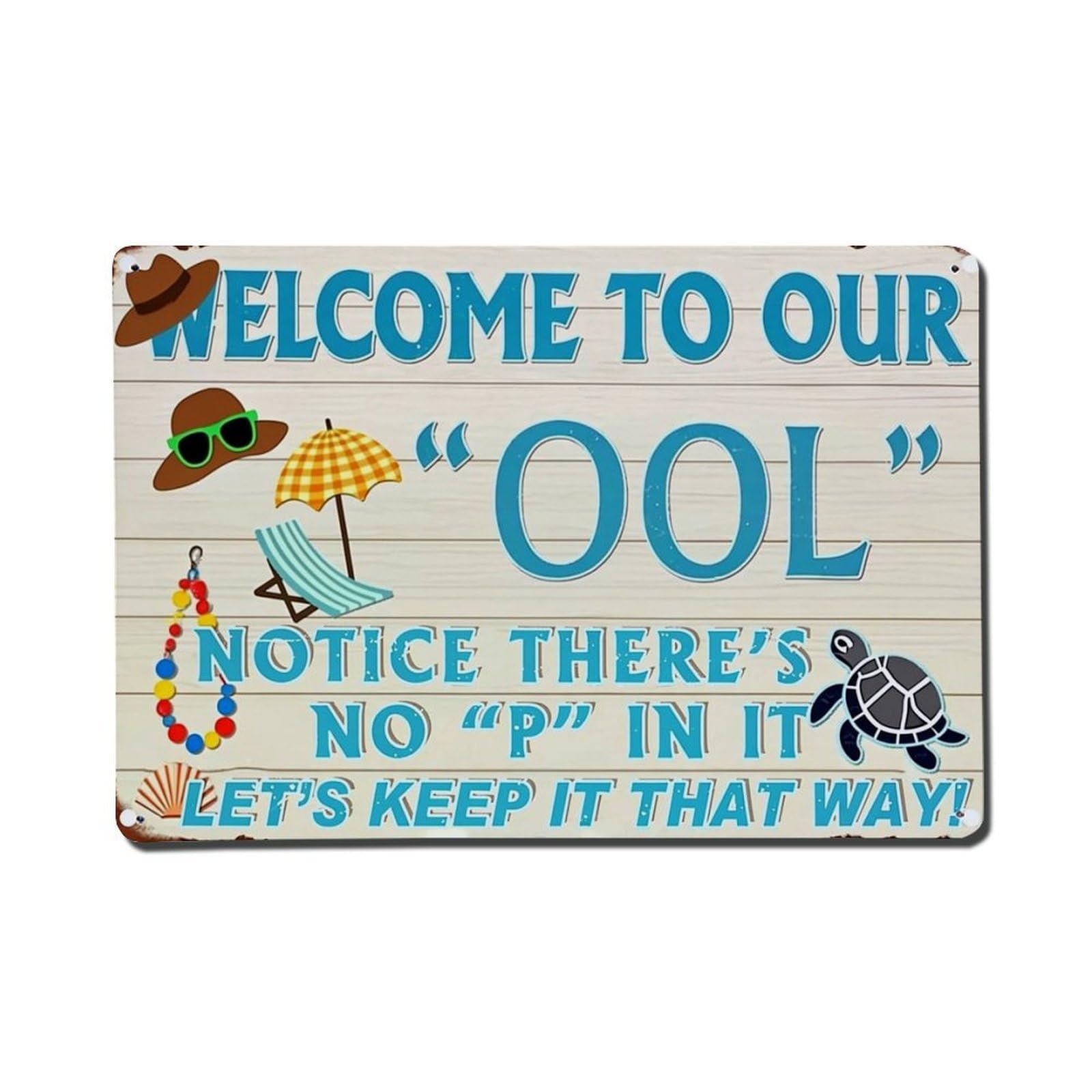 Bliveurn Vintage Welcome To Our Ool Sign_2 Retro Metal Tin Sign, Metal Poster For Home, Gaming Room, Studio Workshop,Bar,Garage Wall Art Decor 8X12 Inch