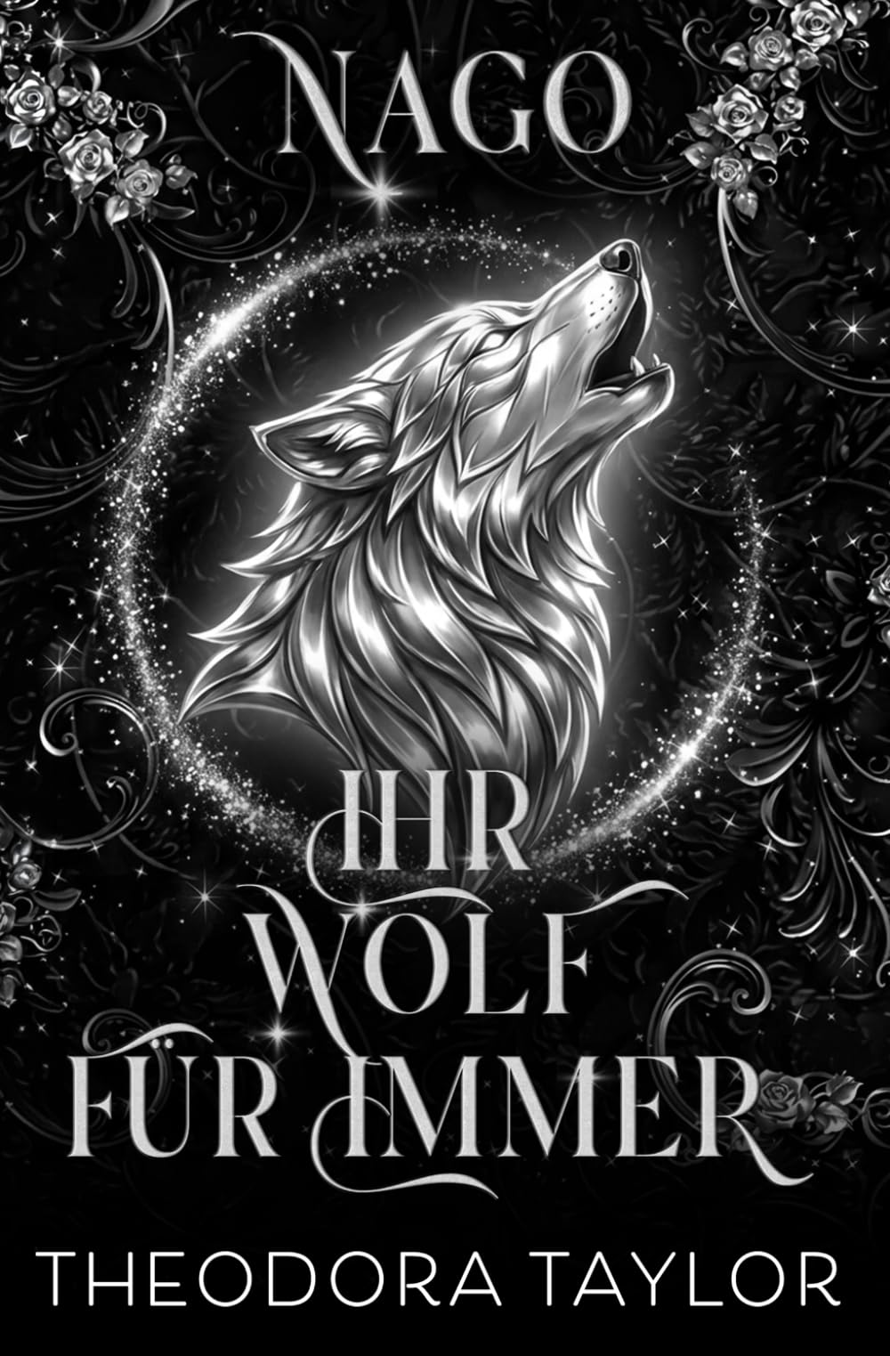 Nago: Ihr Wolf für immer (Zukunft der Alphas)