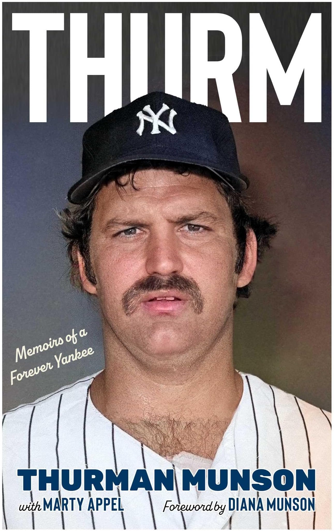Thurm: Memoirs of a Forever Yankee
