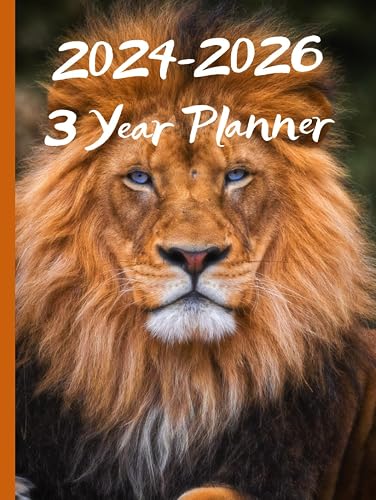 Lion 2024-2026 Monthly Planner: 3 Year Diary From January 2024 to December 2026 || 36 Months Appointment: 8.5”x11” Inches, Glossy Colourful Cover, ... Gift Idea For Nature And Animal Lovers