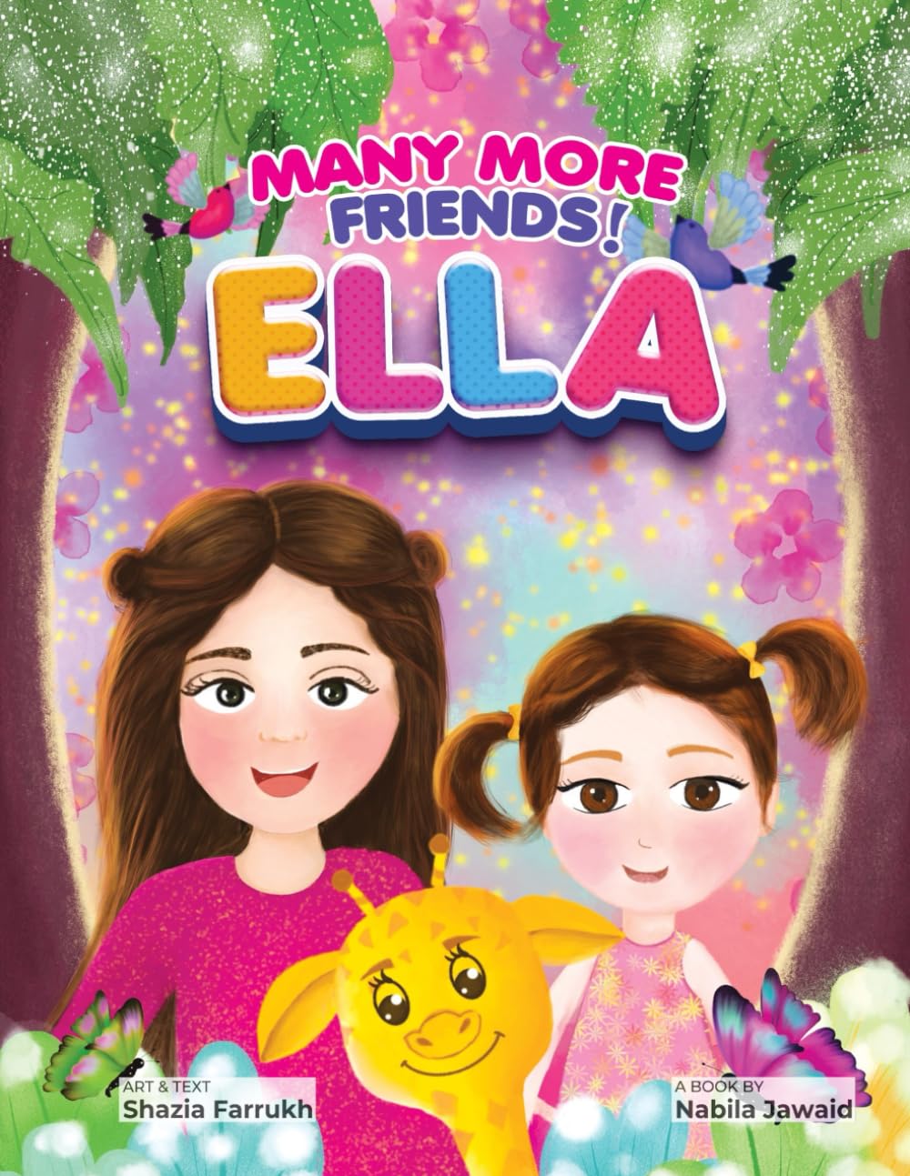 Many More Friends! ELLA: Story Book (Ella's World)